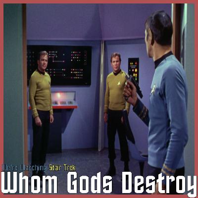 S03 E14 - Whom Gods Destroy S03 E14 - Whom Gods Destroy