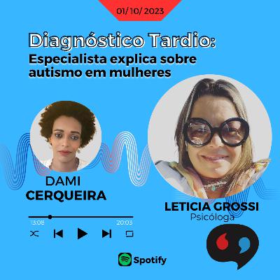 Diagnóstico Tardio : Especialista explica sobre autismo em mulheres Diagnóstico Tardio : Especialista explica sobre autismo em mulheres