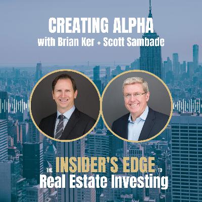 Creating Alpha with Brian Ker and Scott Sambade