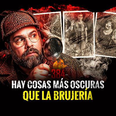 Tarot Macabro, Amarres Siniestros y Cementerio Maldito | Episodio 383 | Hablemos de lo Que No Existe