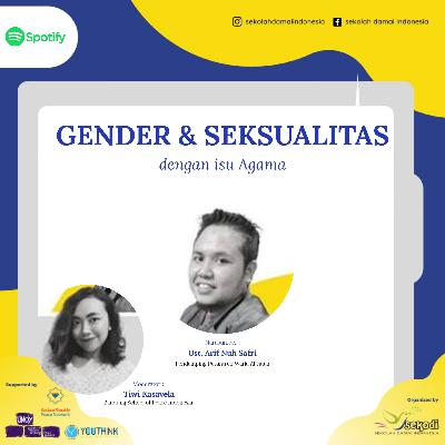Gender & Seksualitas dengan isu Agama