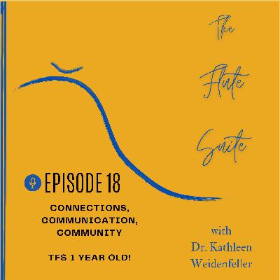 Episode 18: Connections, Communication, Community TFS 1 yr old! Episode 18: Connections, Communication, Community TFS 1 yr old!