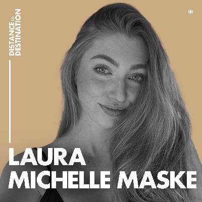 EP#23 Smile, Explore, Design: Art Above All - Laura Michelle Maske