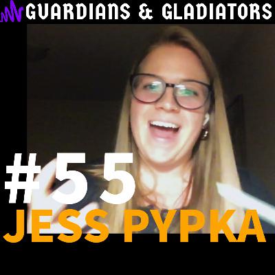 #55 - Jess Pypka #55 - Jess Pypka