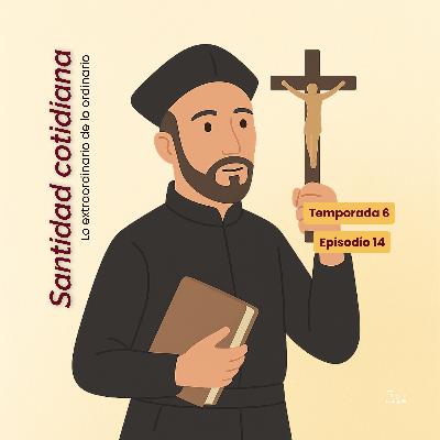 T6:E14 Vivir la fe plenamente