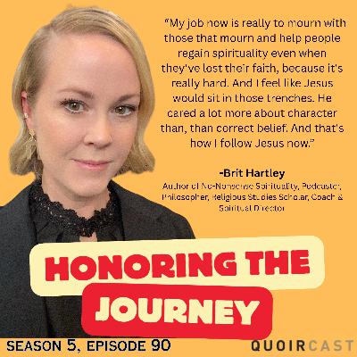 No-Nonsense Spirituality: Honoring the Journey of Brit Hartley