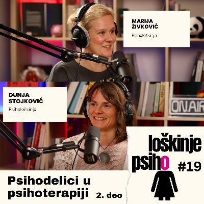 19 - Psihodelici u psihoterapiji (drugi deo)