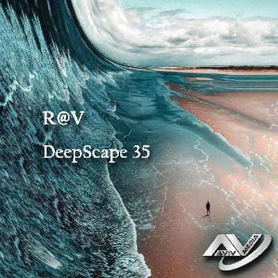 R@V - DeepScape 35