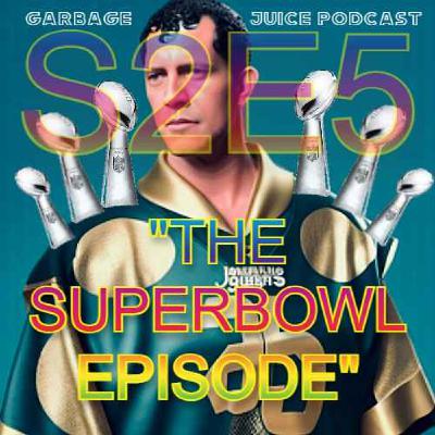 S2 E5 The Super Bowl Episode S2 E5 The Super Bowl Episode