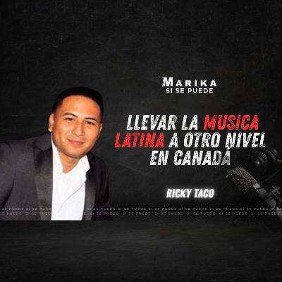 LLEVANDO LA MUSICA LATINA A OTRO NIVEL EN CANADA | Ricky Taco | Live Nation