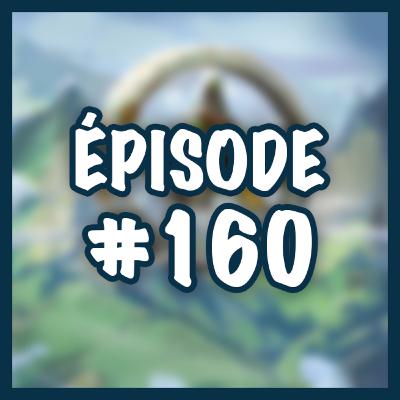 S02E160 — L'Ouroboros, Bastion Lyra