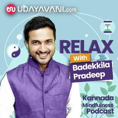 S1EP11 Relax - Belageddu | ಬೆಳಗೆದ್ದು