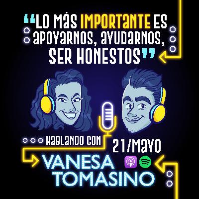 Hablando con Vanesa Tomasino