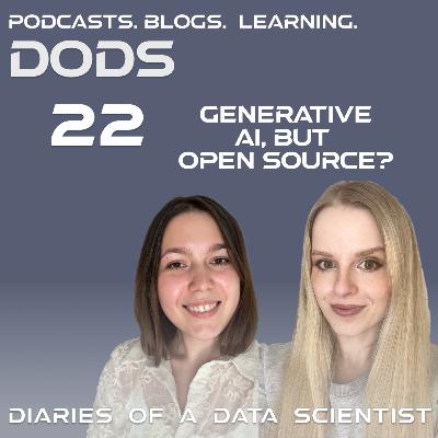 #22 David vs. Goliath: Open Source Takes on Generative AI Giants - DODS