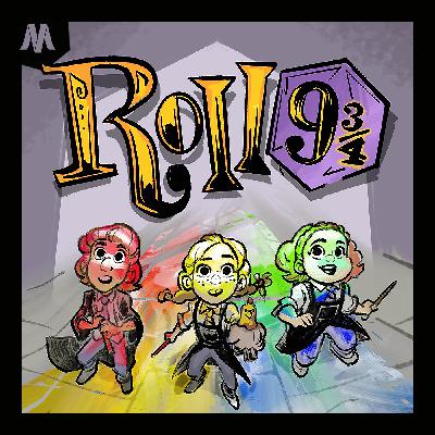 Roll 9 3/4: A new magical adventure