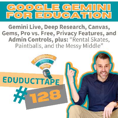 EDT128 Google Gemini for Education