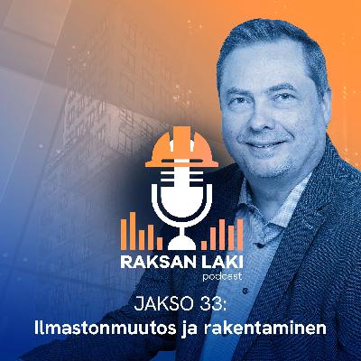 Jakso 33: Ilmastonmuutos ja rakentaminen