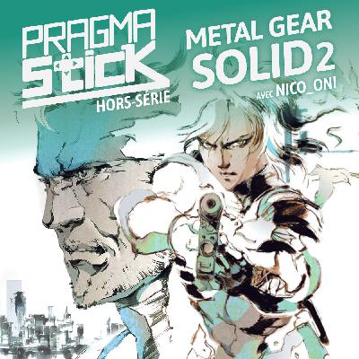Metal Gear Solid 2 : Sons of Liberty / Substance avec Oni