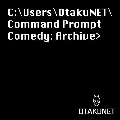 Command Prompt Comedy: What Happened?