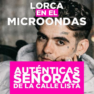 Lorca en el Microondas (con Weldon Penderton) Lorca en el Microondas (con Weldon Penderton)