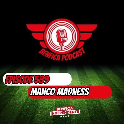 Episode 589 - Manco Madness Round of 32