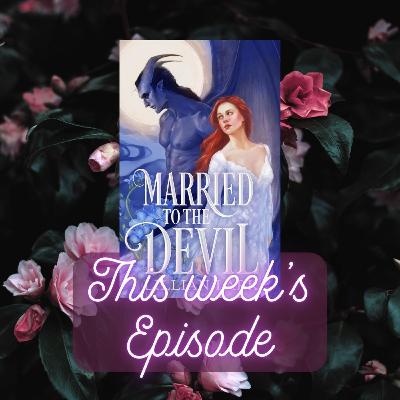 The Smutty Book Club Discusses: Married To The Devil - Lillian Lark The Smutty Book Club Discusses: Married To The Devil - Lillian Lark