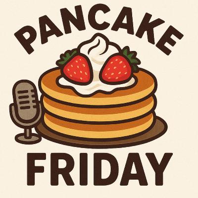119. PanCake Friday - THE ENGAGEMENT!!!!