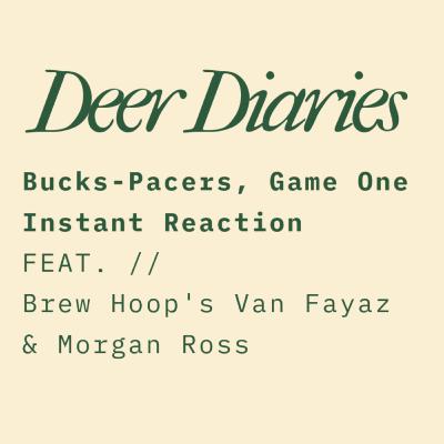 Bucks-Pacers: Game One Instant Reaction
