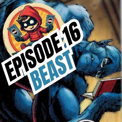 Sidekicked: A Marvel Champions Podcast - Episode 16 Beast