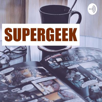 supergeekthepodcast LIVE