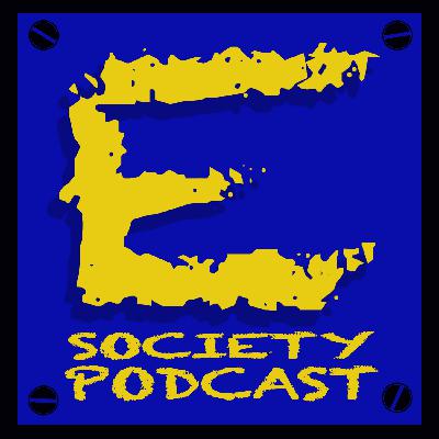 E Society Podcast - Ep. 349: Toxic Society