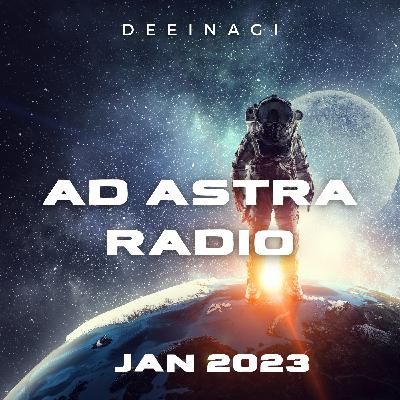 Episode 12: Ad Astra Radio - Jan 2023