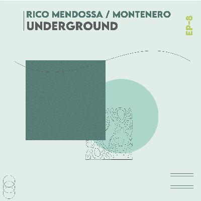 Rico Mendossa - Montenero / Underground
