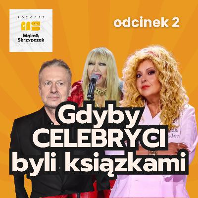 Gdyby celebryci byli książkami Gdyby celebryci byli książkami