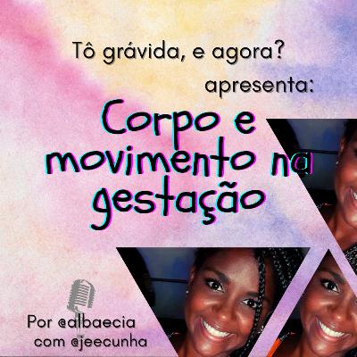 Corpo e movimento na gestação