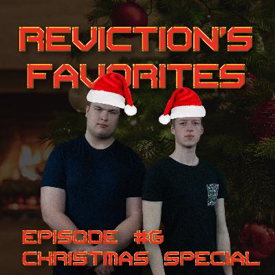 Reviction's Favorites | #6 | Christmas Special Reviction's Favorites | #6 | Christmas Special