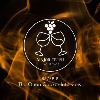 S5/EP 9:The Orion Cooker Interview S5/EP 9:The Orion Cooker Interview