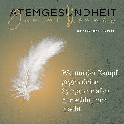 Warum der Kampf gegen deine Symptome alles nur schlimmer macht Warum der Kampf gegen deine Symptome alles nur schlimmer macht