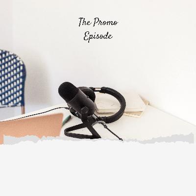 The promo episode