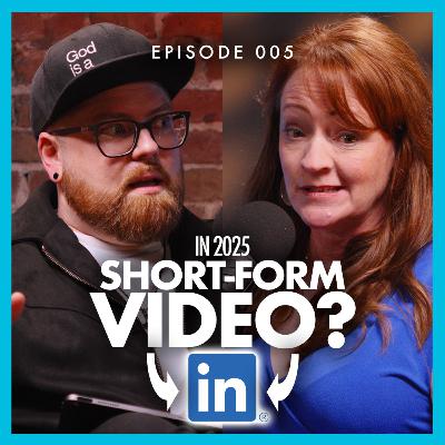 Why LinkedIn Short-Form Video is ACTUALLY Working | Ep. 5