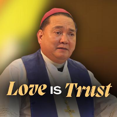 Love is Trust Love is Trust