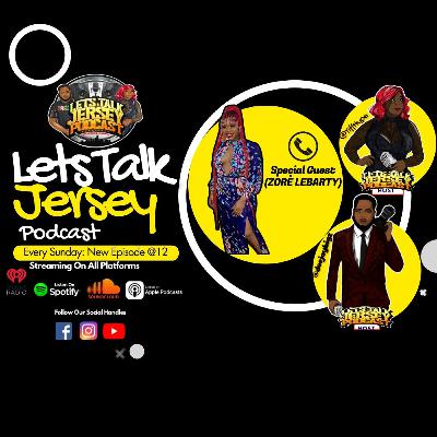 Lets Talk Jersey Podcast Episode #224 | R.I.P Takeoff W/Zore Lebarty