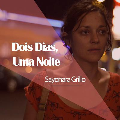 Cine Trabalho com Sayonara Grillo - Ep. 3