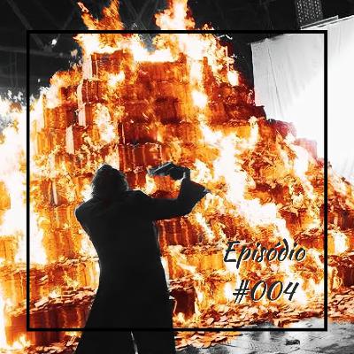 BodeCast #004 - Fique rico ou morra