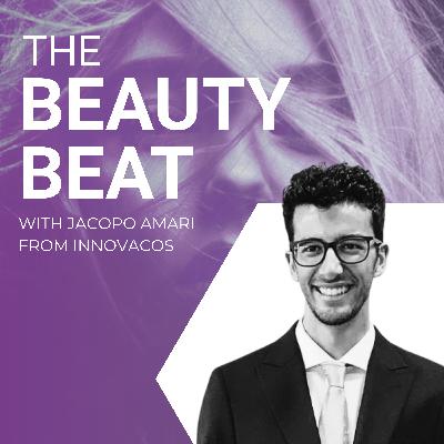 #24: The New Era of Sun Care: “Sunxiety” and Next-Gen Formulations with Jacopo Amari from Innovacos #24: The New Era of Sun Care: “Sunxiety” and Next-Gen Formulations with Jacopo Amari from Innovacos