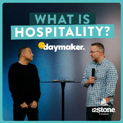 What Is Hospitality? | 12Stone Church
