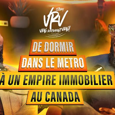 S2EP3: Devenir multimillionnaire avec l'immobilier au Canada avec Uriel Bigot & Lionel Lada