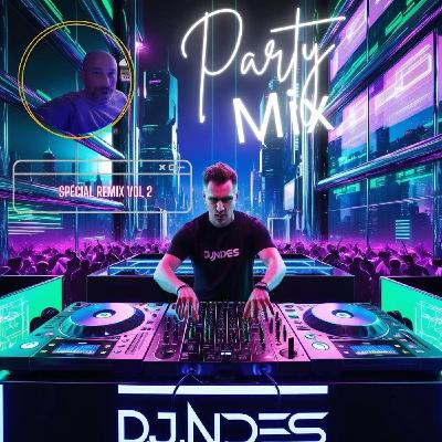 DjNdès Mix Live #64 ( Spécial Remix Vol 2 ) DjNdès Mix Live #64 ( Spécial Remix Vol 2 )