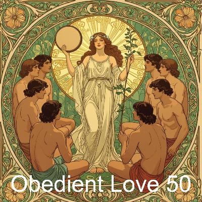 Obedient Love 50: Ritual
