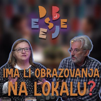 Lokalni budžeti i obrazovanje | Rubina Čengić i Nenad Veličković | Besjede o obrazovanju | S6EP2 Lokalni budžeti i obrazovanje | Rubina Čengić i Nenad Veličković | Besjede o obrazovanju | S6EP2